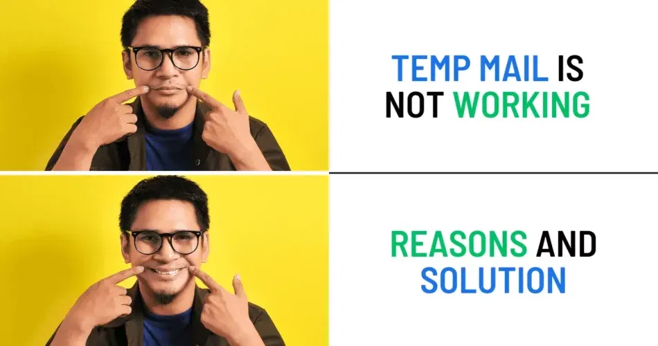 why temp mail is not working